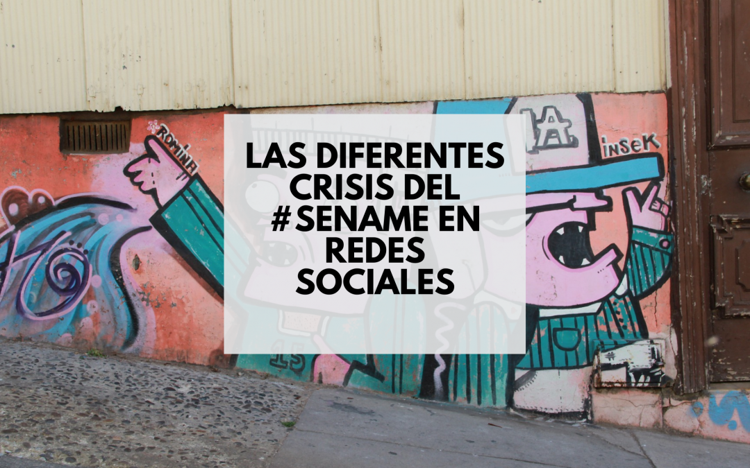 Las diferentes crisis del #Sename en redes sociales